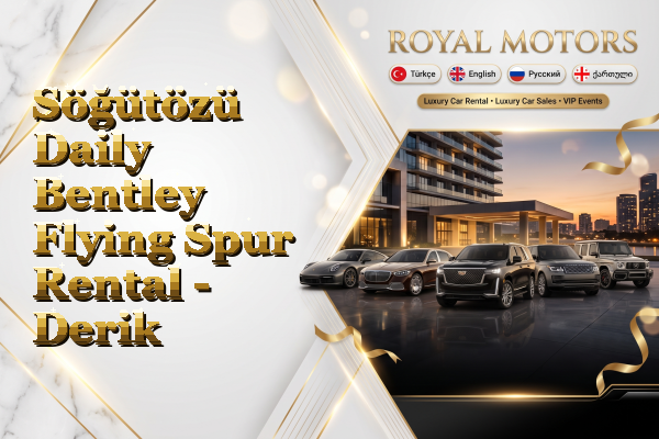 Söğütözü Daily Bentley Flying Spur Rental - Derik