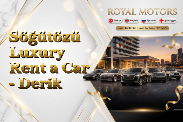 Söğütözü Luxury Rent a Car - Derik