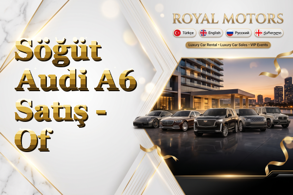 Söğüt Audi A6 Satış - Of