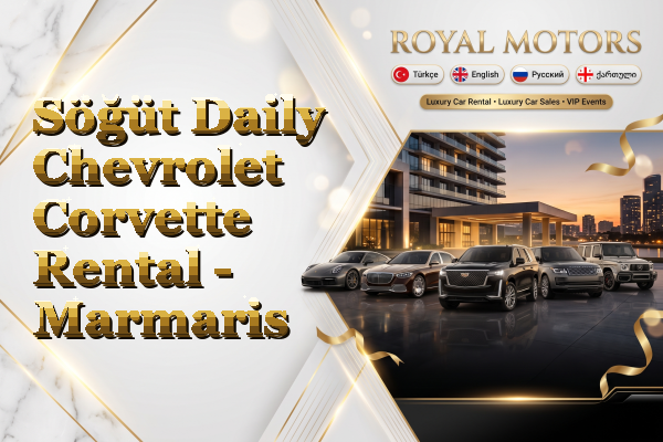 Söğüt Daily Chevrolet Corvette Rental - Marmaris
