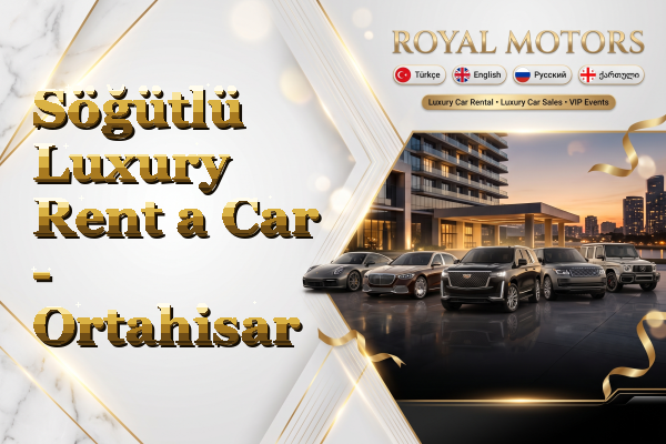 Söğütlü Luxury Rent a Car - Ortahisar