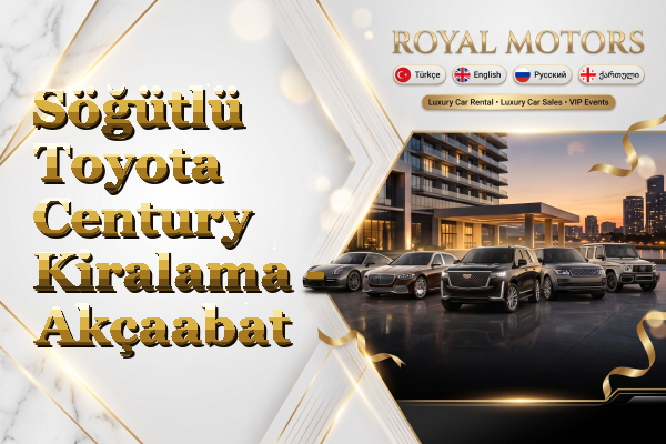 Söğütlü Toyota Century Kiralama - Akçaabat