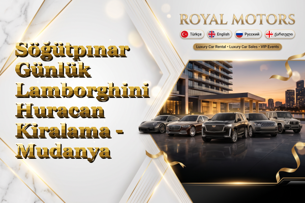 Söğütpınar Günlük Lamborghini Huracan Kiralama - Mudanya