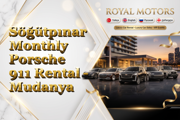 Söğütpınar Monthly Porsche 911 Rental - Mudanya