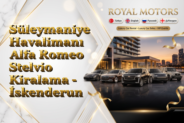 Süleymaniye Havalimanı Alfa Romeo Stelvio Kiralama - İskenderun