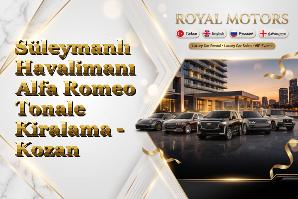 Süleymanlı Havalimanı Alfa Romeo Tonale Kiralama - Kozan