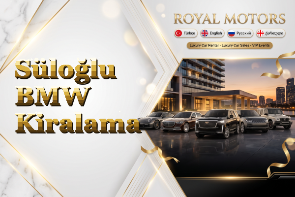 Süloğlu BMW Kiralama