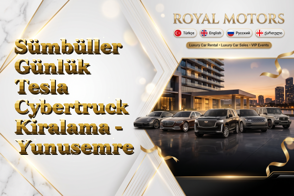 Sümbüller Günlük Tesla Cybertruck Kiralama - Yunusemre