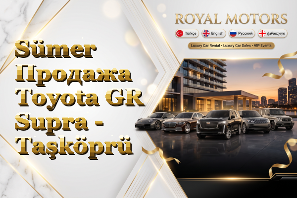 Sümer Продажа Toyota GR Supra - Taşköprü