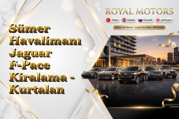 Sümer Havalimanı Jaguar F-Pace Kiralama - Kurtalan