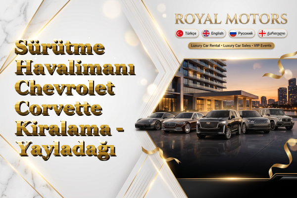 Sürütme Havalimanı Chevrolet Corvette Kiralama - Yayladağı