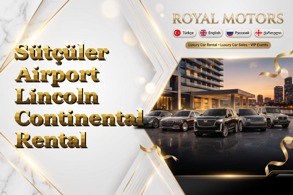 Sütçüler Airport Lincoln Continental Rental