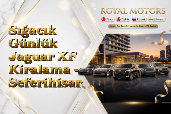 Sığacık Günlük Jaguar XF Kiralama - Seferihisar
