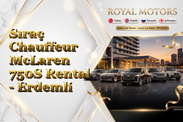 Sıraç Chauffeur McLaren 750S Rental - Erdemli