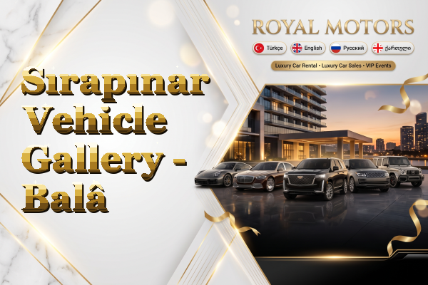 Sırapınar Vehicle Gallery - Balâ
