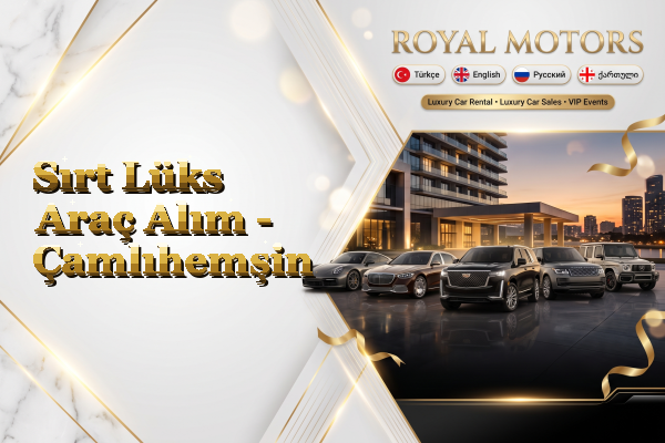 Sırt Lüks Araç Alım - Çamlıhemşin