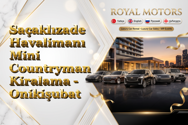 Saçaklızade Havalimanı Mini Countryman Kiralama - Onikişubat
