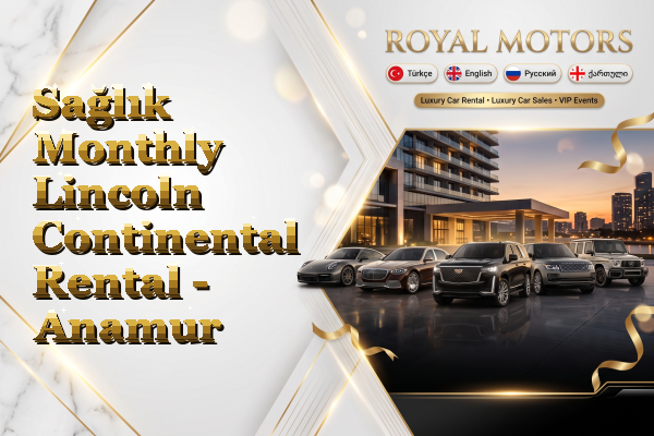 Sağlık Monthly Lincoln Continental Rental - Anamur