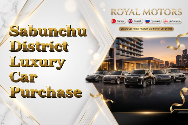 Sabunchu District Luxury Car Purchase