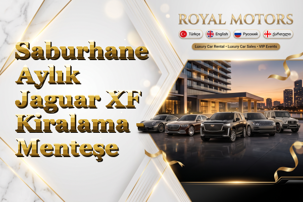 Saburhane Aylık Jaguar XF Kiralama - Menteşe