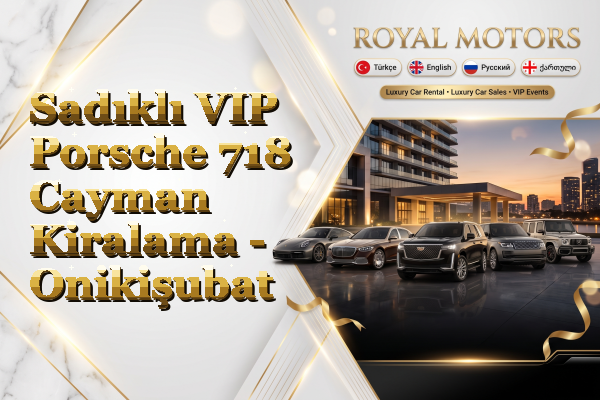 Sadıklı VIP Porsche 718 Cayman Kiralama - Onikişubat