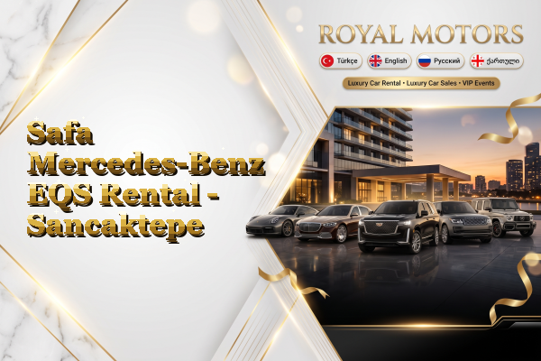 Safa Mercedes-Benz EQS Rental - Sancaktepe