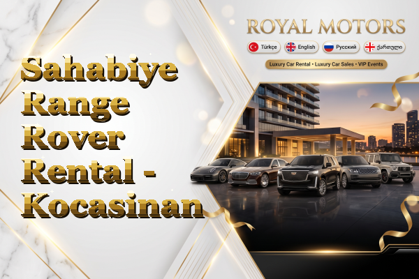 Sahabiye Range Rover Rental - Kocasinan