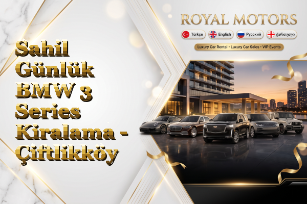 Sahil Günlük BMW 3 Series Kiralama - Çiftlikköy