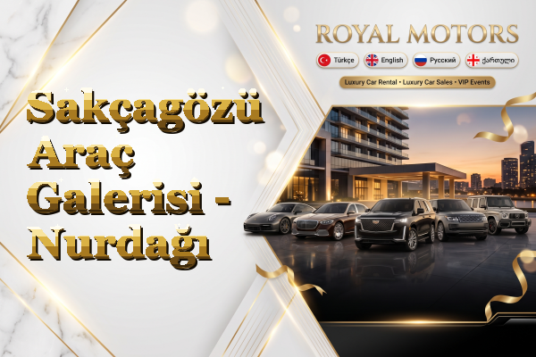 Sakçagözü Araç Galerisi - Nurdağı