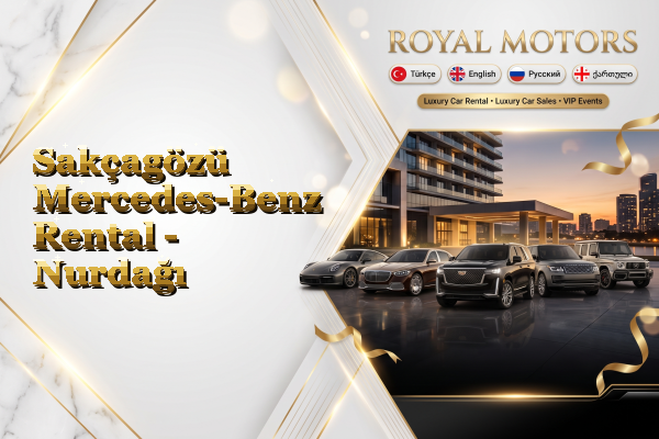 Sakçagözü Mercedes-Benz Rental - Nurdağı