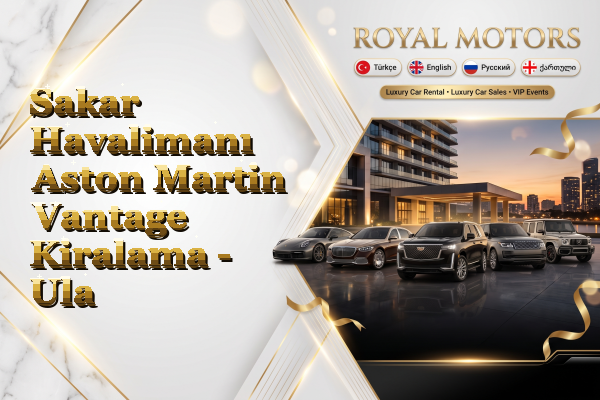 Sakar Havalimanı Aston Martin Vantage Kiralama - Ula