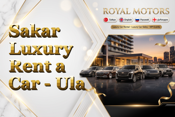 Sakar Luxury Rent a Car - Ula