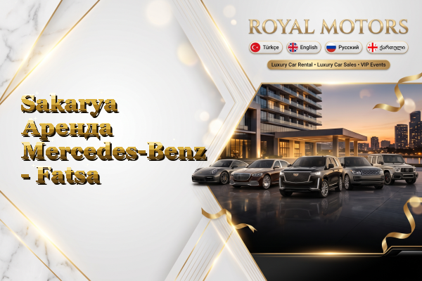 Sakarya Аренда Mercedes-Benz - Fatsa