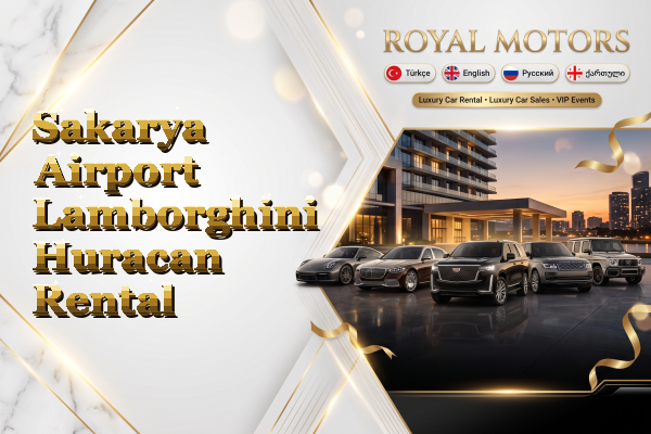 Sakarya Airport Lamborghini Huracan Rental