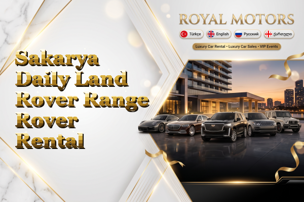 Sakarya Daily Land Rover Range Rover Rental
