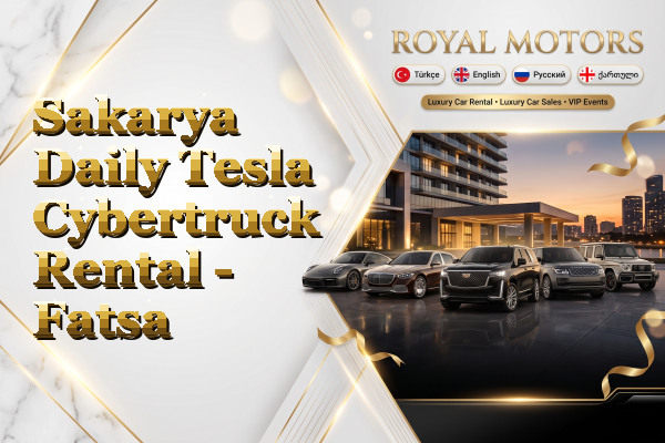 Sakarya Daily Tesla Cybertruck Rental - Fatsa