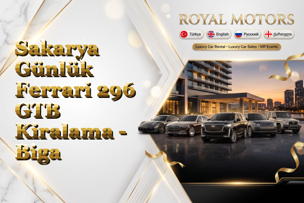 Sakarya Günlük Ferrari 296 GTB Kiralama - Biga