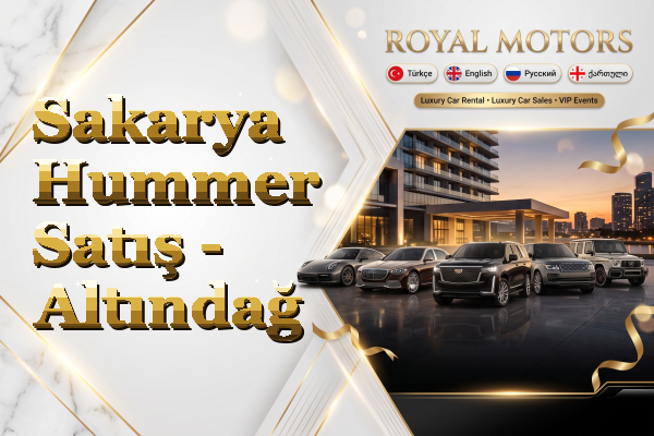 Sakarya Hummer Satış - Altındağ