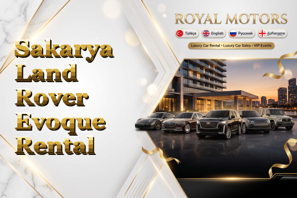 Sakarya Land Rover Evoque Rental