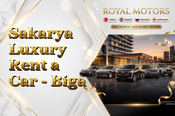 Sakarya Luxury Rent a Car - Biga