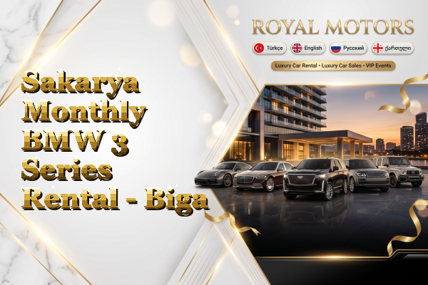 Sakarya Monthly BMW 3 Series Rental - Biga