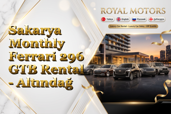 Sakarya Monthly Ferrari 296 GTB Rental - Altındağ