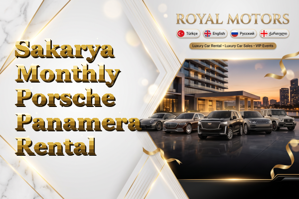 Sakarya Monthly Porsche Panamera Rental
