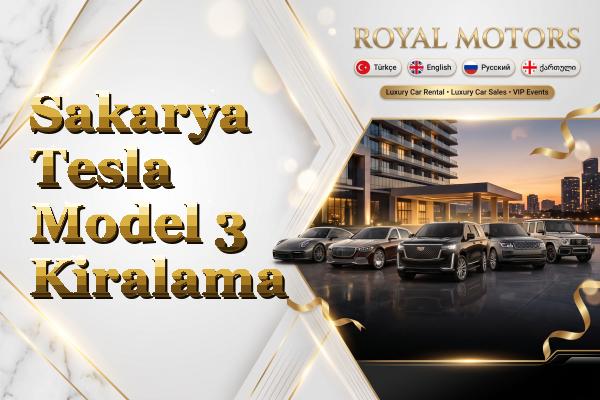 Sakarya Tesla Model 3 Kiralama