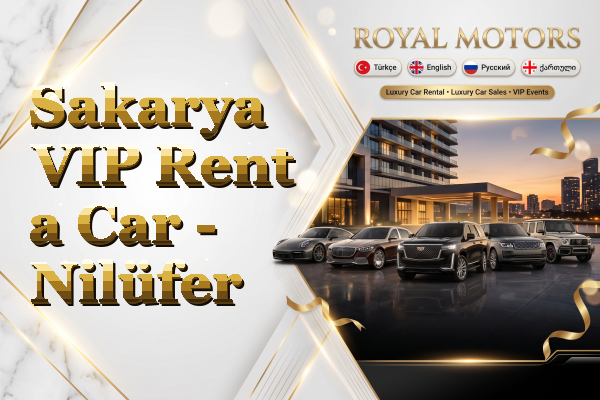 Sakarya VIP Rent a Car - Nilüfer