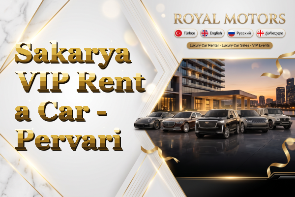 Sakarya VIP Rent a Car - Pervari