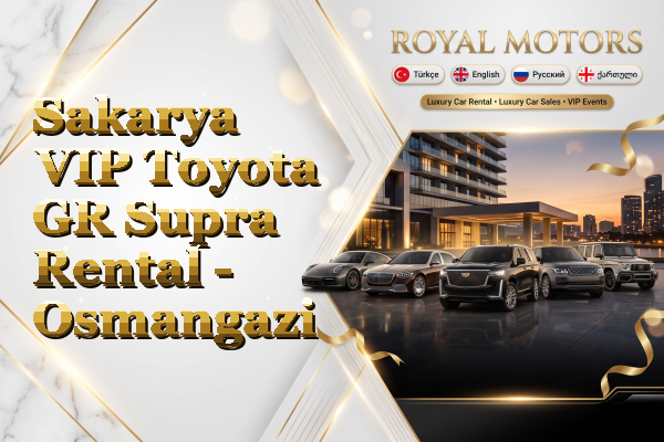 Sakarya VIP Toyota GR Supra Rental - Osmangazi