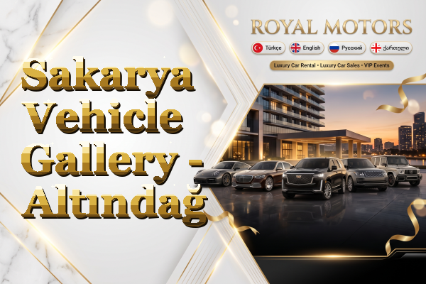 Sakarya Vehicle Gallery - Altındağ