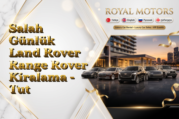 Salah Günlük Land Rover Range Rover Kiralama - Tut