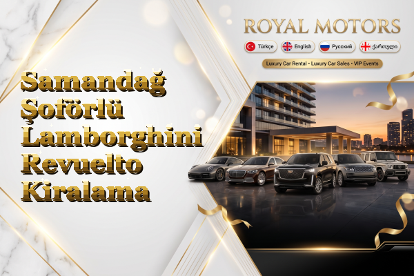 Samandağ Şoförlü Lamborghini Revuelto Kiralama